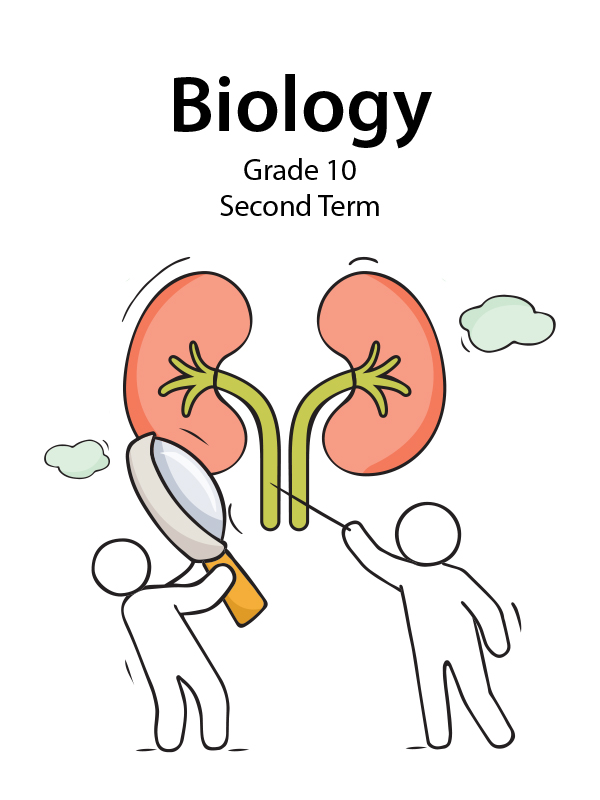 Course Biology • Grade 10 • Second Term Nagwa
